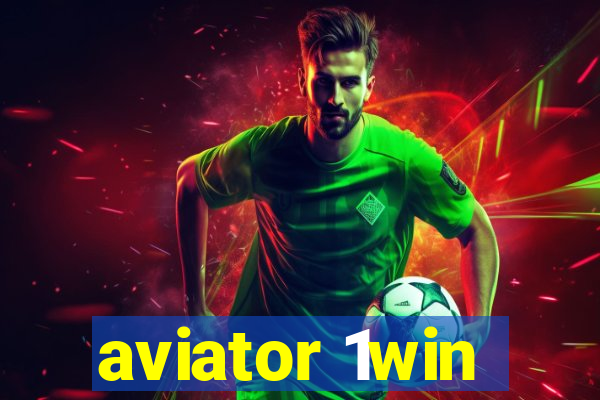 aviator 1win